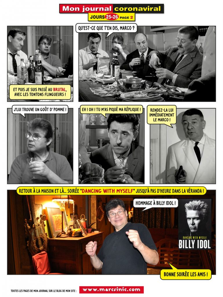 Marc Sinic Graphiste - Mon Journal Coronaviral et Confinementiel - Jours 25 et 26 - Apéros virtuels - Tontons flingueurs - Billy Idol